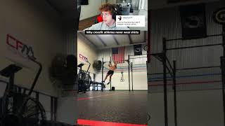 Why crossfitters never wear shirts