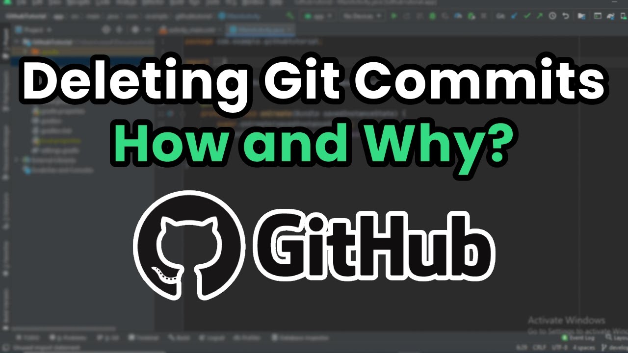 How To Delete Git Commits And Why Github Tutorial Youtube
