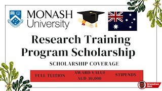 Research Training Program Postgraduates Scholarship in Australia|Monash University |AUD 30,000 Value