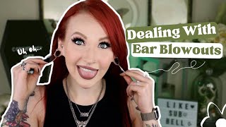 Dealing With Ear Stretching Blowouts | What Are They, How to Heal \u0026 Prevent