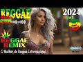 REGGAE DO MARANHÃO 2024  🌴O MELHOR DO REGGAE INTERNACIONAL  🌿 REGGAE REMIX 2024 (SELEÇÃO TOP)