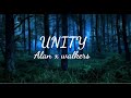 Alan Walker - Unity (Lyrics) ft. Walkers