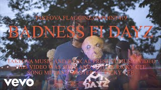 Takeova, Flagginz, Onpoint 419 - Badness Fi Dayz (Official Music Video)