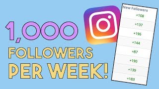 Instagram How To Get More Followers 2020 - Grow 0 to 1,000 Followers in Less Than One Week