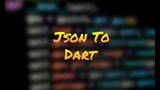 How to convert json file from the postman to a Flutter code in seconds