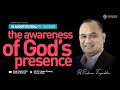 The Awarness Of God's Presence Ps Erikman Tampubolon | 18 Agustus 2024 | Charismatic City Church