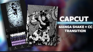 CapCut Manga Shake + CC Transition Tutorial | CapCut Tutorial