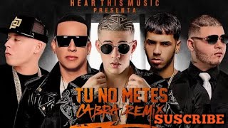 Tu No Metes Cabra (Remix)-Bad Bunny Ft.Daddy Yankee,Anuel AA, Cosculluela