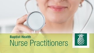 Why Nurse Practitioners Work at Baptist Health South Florida