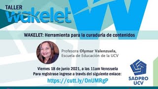 Wakelet: herramienta para la curaduría de contenidos