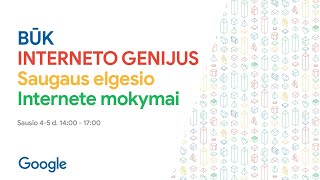 BŪK INTERNETO GENIJUS: Saugaus elgesio internete mokymai [I dalis]