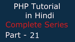 PHP Tutorial For Beginner Full In Hindi 21 - Associative arrays