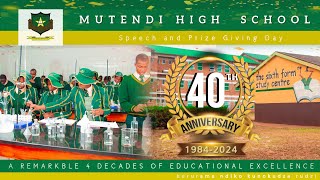 MUTENDI HIGH @ 40  SPEECH AND PRIZE GIVING DAY