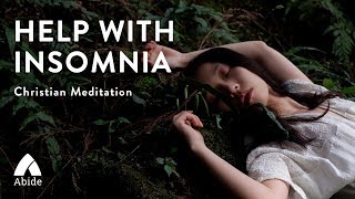 Guided Christian Meditation for Sleep & Insomnia (45 mins)