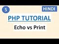 echo vs print statement | #5 PHP Tutorial for Beginners in HINDI