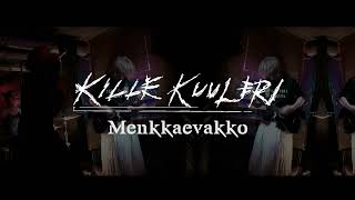 Kille Kuuleri - Menkkaevakko