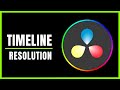 How to Change Timeline Resolution in Davinci Resolve 19