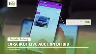 Cara Ikut Live Auction di Lelang IBID, Bisa Secara Online