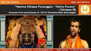 “Namma Itihaasa Puranagalu – Vishnu Purana” – Chintane 08