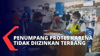 Gagal Terbang Ke Jakarta karena Tidak Melengkapi Persyaratan