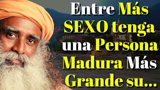 ✅ SABIDURÍA UNIVERSAL DE SADHGURU | CITAS MÁS SABIAS E IMPRESIONANTES DE SADHGURU | MENTE BRILLANTE