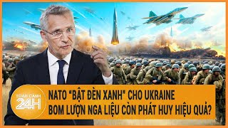 Toàn cảnh thế giới 5/6: NATO “bật đèn xanh” cho Ukraine, bom lượn Nga liệu còn phát huy hiệu quả?