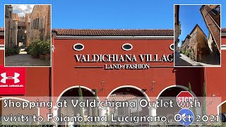 Shopping in Valdichiana Outlet, plus visits to Foiano and Lucignano (Tuscany, Italy)