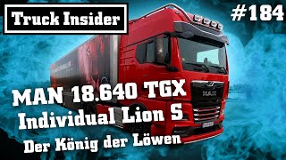 Truck Insider: MAN 18.640 Individual Lion S – Der König der Löwen