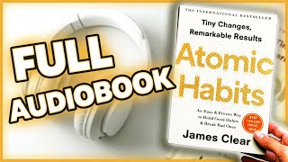 Atomic Habits Audiobook with Chapters & Captions 📚 (HQ)
