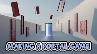 Making a Portal Game - First Person Controller [ Tutorial ]