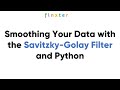 Smoothing Your Data with the Savitzky-Golay Filter and Python