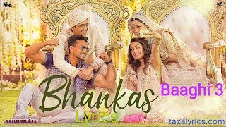 Lyrical: Bhankas | Baaghi 3 | Tiger Shroff | Shraddha Kapoor | Bapi Lahiri