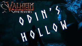 Odin's Hollow Valheim Mod Reviews