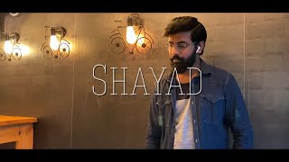 Shayad | Cover | Love Aaj Kal | Kartik | Sara | Pritam | Arijit Singh | Muzic Series Entertainment