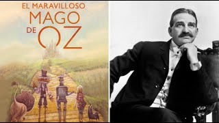 Un Libro una hora 75: El mago de Oz | L. Frank Baum