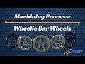 Wheelie Bar Wheel Machining | PRP | Philadelphia Racing Products