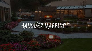 Hanover Marriott Review - Whippany , United States of America
