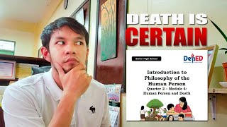 HUMAN PERSON and DEATH | Introduction to Philosophy of the Human Person | Tagalog