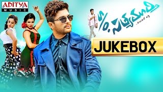 S/o Satyamurthy Telugu Movie || Full Songs Jukebox || Allu Arjun,Samantha,Nithya Menon