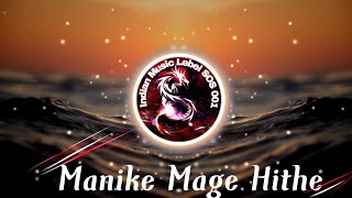 Manike Mage Hithe (Remix) // Indian Music Lebel SOS 001 // Yohani & Muzistar //  Chamath Sangeeth