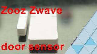 Zooz 700 series door or window sensor with zwave review and installation