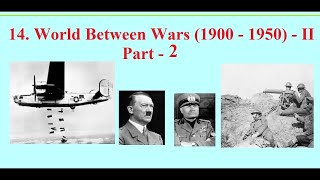 The World Between Wars 1900-1950 - II / PART- 2 / E.M \u0026 T.M /vignansarvas