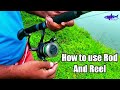 സിംപിളായി Rod And Reel ഉപയോഗിക്കാം | How To Use Rod And Reel Kerala | Fishing Kerala