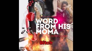 Baby4 X A-Money “Word From His Moma” (Lyric Audio)