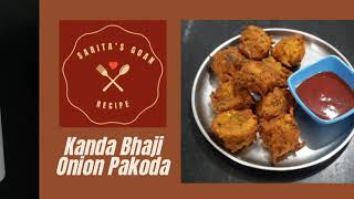 Kurkurit kanda bhaji | Crispy Onion Pakoda | Sarita's Goan Recipe