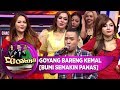 Panas Bener Goyangan Kemal [BUMI SEMAKIN PANAS] - D'Goyang (8/10)