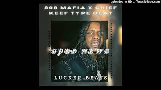 (Free) 808 Mafia x Chief Keef Type Beat 2022 "Good News" | Hard Trap Beat 2022