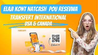 Men koman pou elaji kont Natcash bien fasil pou resevwa lajan international CAM #natcash #wallet