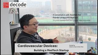 Decode EP2C | Cardiovascular Devices: Building a MedTech Startup