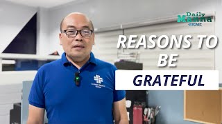 Daily Manna (Day 512) with Pastor Arnold Santiago | REASONS TO BE GRATEFUL